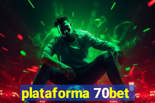 plataforma 70bet